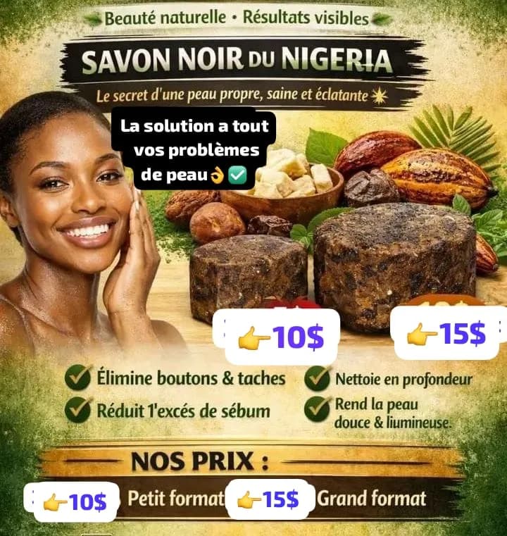Savon Noir Nigeria orginal la solution a tout vos problèmes de peau et donne une peau douce et lumineuse 👌🥰
