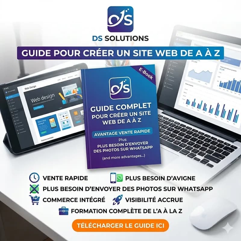 Guide pour créer votre site et simplifier vos ventes